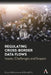 Regulating Cross-Border Data Flows: Issues, Challenges and Impact