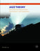 Jazz Theory - Contemporary Improvisation, Transcription and Composition by Ron Westray