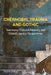 Chernobyl Trauma and Gothic: Testimony, Cultural Memory and Global Literary Perspectives by Stuart Lindsay
