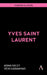 Yves Saint Laurent by Geczy, Adam