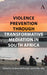 Violence Prevention Through Transformative Mediation in South Africa by Andreas Velthuizen, Sokfa John
