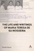 The Life and Writings of Maria Teresa de Sá Nogueira by Sandra Sousa