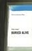Buried Alive by Philip Osment