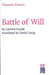 Battle of Will by Laurent Gaudé