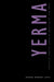 Yerma by Federico Garcia Lorca