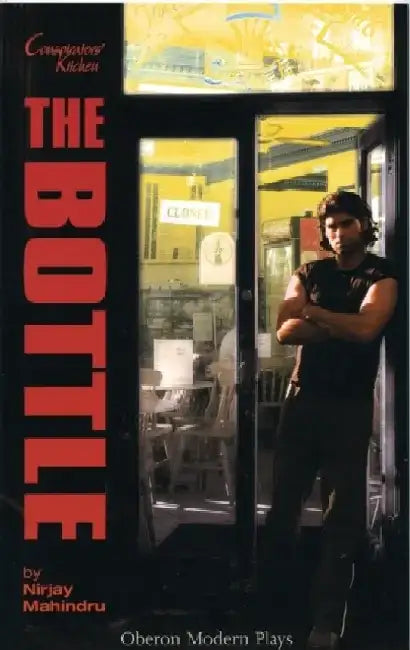 The Bottle by Nirjay Mahindru