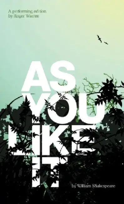As You Like It by William Shakespeare