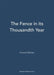 The Fence in Its Thousandth Year by Howard Barker
