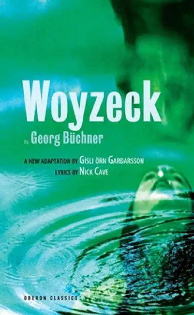Woyzeck by Georg Buchner