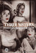 Three Sisters by Anton Pavlovich Chekhov