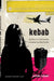 Kebab by Gianina (Author) Carbunariu