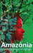 Amazonia by Colin Teevan