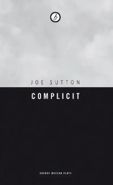 Complicit by Joe Sutton