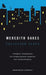 Meredith Oakes Collected Plays by Meredith Oakes
