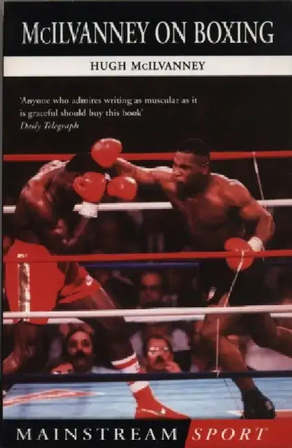 McIlvanney On Boxing by H McIlvanney