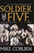 Soldier Five by Mike Coburn