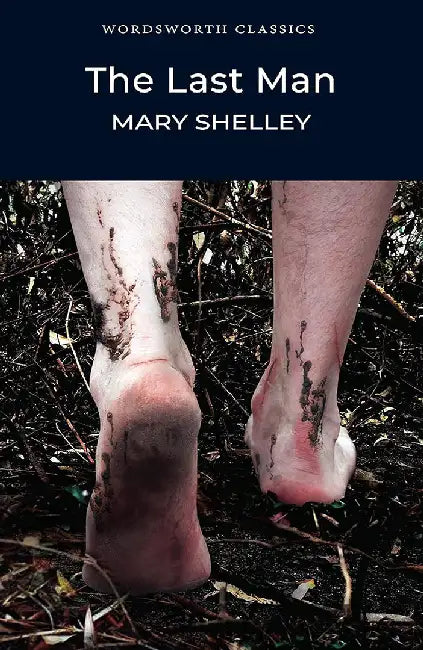 The Last Man by Mary Shelley