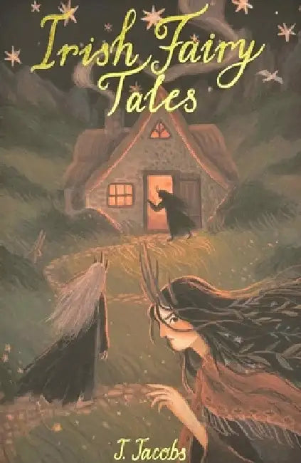Irish Fairy Tales by Joseph Jacobs