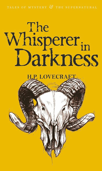 The Whisperer in Darkness, Volume One: Collected Stories