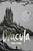 Dracula & Dracula's Guest by Bram Stoker