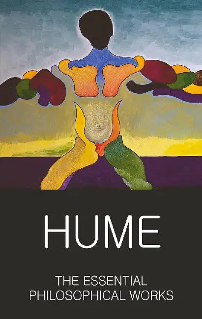 The Essential Philosophical Works by David Hume
