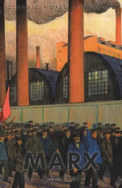 Capital: Volumes One and Two by Karl Marx