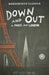 Down and Out in Paris and London & The Road to Wigan Pier by George Orwell