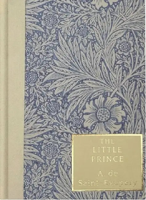 Little Prince (Heritage Collection) by Antoine De Saint-Exupery