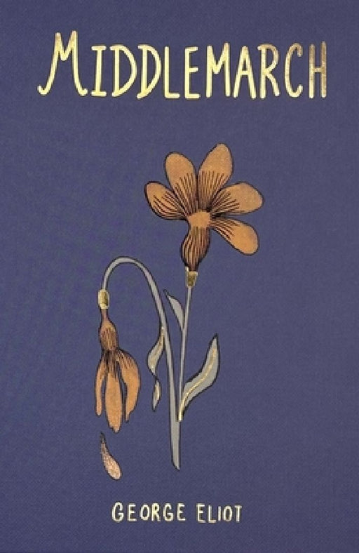 Middlemarch (Collector's Edition) by George Eliot
