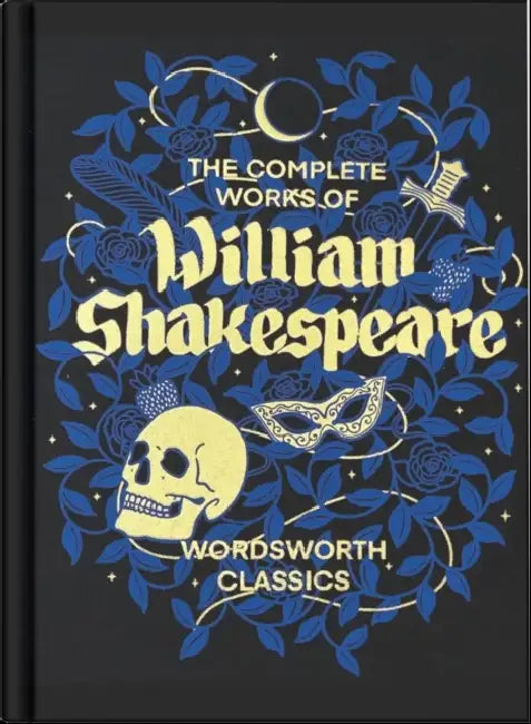 The Complete Works of William Shakespeare (Wordsworth Library Collection) by William Shakespeare