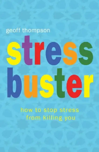 Stress Buster by Geoff Thompson