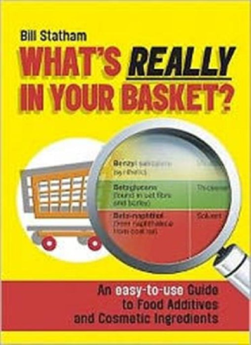 Whats Really In Your Basket  by Bill Statham