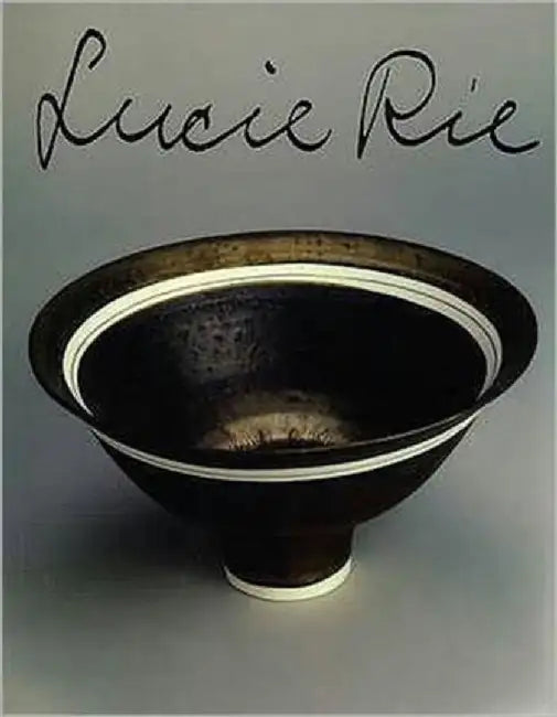 Lucie Rie by Tony Birks