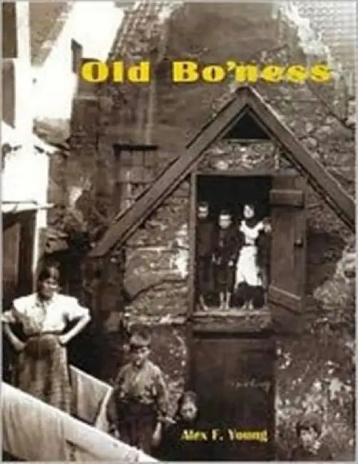 Old Bo'ness by Alex F. Young