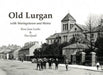 Old Lurgan by Rose Jane Leslie