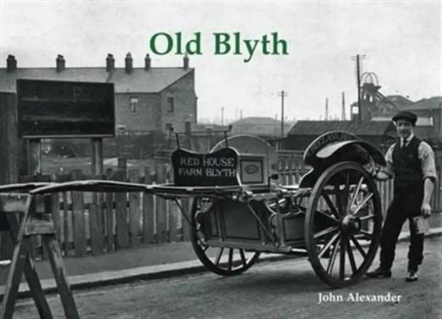 Old Blyth by John Alexander