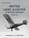 British Light Aviation by Arthur W. J. G. Ord-Hume
