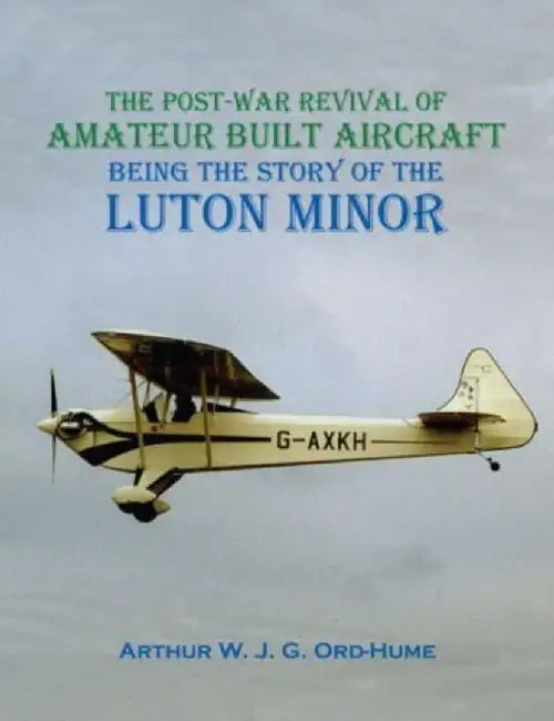 Luton Minor by Arthur WJG Ord-Hume