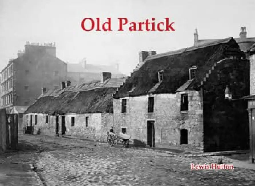 Old Partick by Lewis Hutton