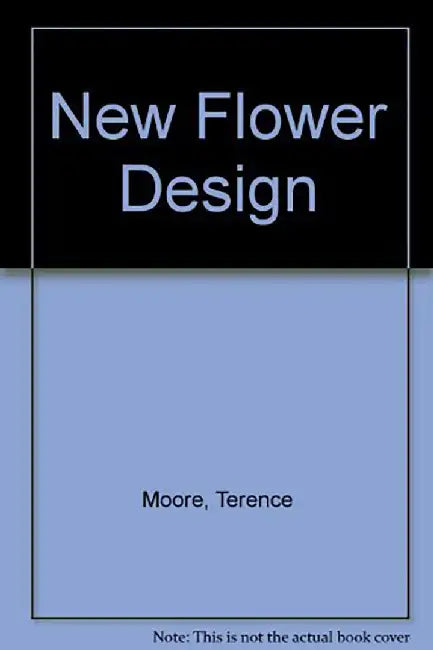 Everlasting: Natural Display with Dried Flowers by Terence Moore