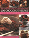 The Complete Book of Chocolate and 200 Chocolate Recipes: Over 200 Delicious Easy-To-Make Recipes for Total Indulgence, from Cookies to Cakes, Shown S by Christine France