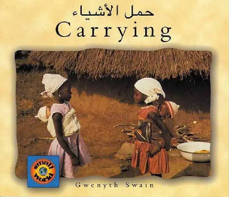 Carrying (English-Arabic) by Gwenyth Swain