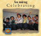 Celebrating (English-Vietnamese) by Gwenyth Swain