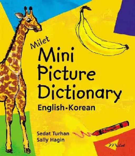 Milet Mini Picture Dictionary: English-Korean by Sedat Turhan