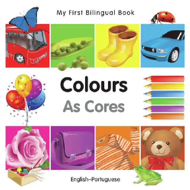 My First Bilingual Book-Colours (English-Portuguese) by Milet Publishing