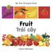 My First Bilingual Book-Fruit (English-Vietnamese) by Milet Publishing