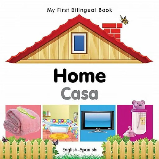 My First Bilingual Book -  Home (English-Spanish) by Milet Publishing
