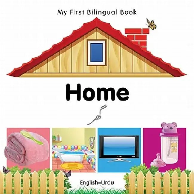 My First Bilingual Book-Home (English-Urdu) by Milet Publishing