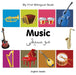My First Bilingual Book -  Music (English-Arabic) by Milet Publishing