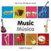 My First Bilingual Book-Music (English-Portuguese) by Milet Publishing